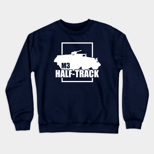 M3 Half-track Crewneck Sweatshirt by TCP